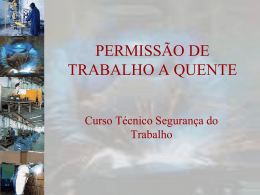 PERMISSÃO DE TRABALHO A QUENTE