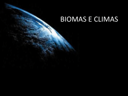 Biomas e Climas
