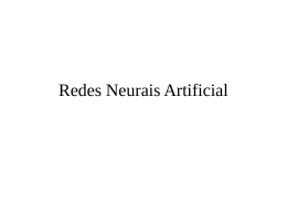 Redes Neurais Artificial