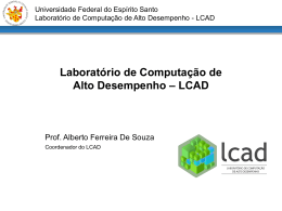 Laborat&oacute;rio de Computa&ccedil;&atilde;o de Alto Desempenho &ndash; LCAD