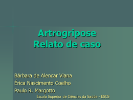 Artrogripose - Paulo Roberto Margotto
