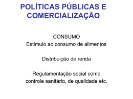 POLÍTICAS PÚBLICAS E COMERCIALIZAÇÃO