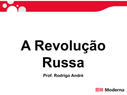 3º Aula Revolução Russa. - Professor