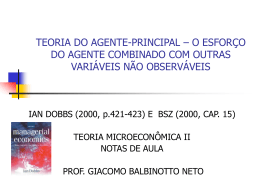 TEORIA DO AGENTE-PRINCIPAL – O ESFORÇO DO AGENTE