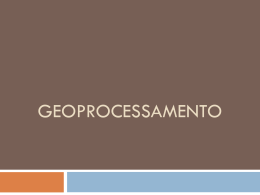 Geoprocessamento I - Linguagem Geográfica