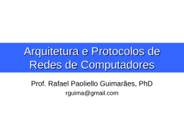 Arquitetura e Protocolos de Redes de Computadores