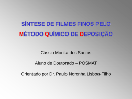 s&iacute;ntese de filmes finos pelo m&eacute;todo qu&iacute;mico de deposi&ccedil;&atilde;o