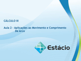 Aplica&ccedil;&otilde;es ao Movimento e Comprimento de Arco &ndash; Aula 2