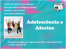 Adolescência - Agrupamento de Escolas do Couto Mineiro do Pejão