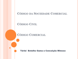 C&oacute;digo da Sociedade Comercial C&oacute;digo Civil C&oacute;digo