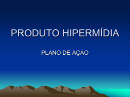 PRODUTO HIPERMÍDIA - TIC2010ANAURILANDIA