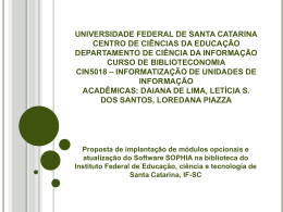 Universidade Federal de Santa Catarina Centro de Ciências da