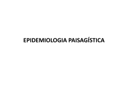 epidemiologia paisagística - Universidade Castelo Branco