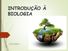 Introdução à BIOLOGIA 1