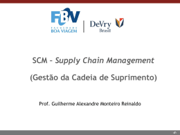 Aula 7 (05/11/2014) - SCM (Supply Chain Management)