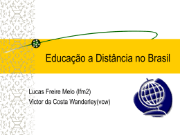 Educação a Distância no Brasil - Centro de Informática da UFPE
