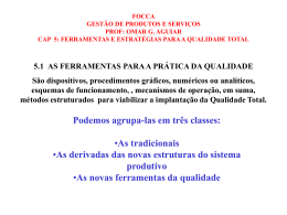 FERRAMENTAS E ESTRAT&Eacute;GIAS PARA A QUALIDADE
