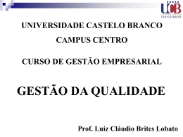 Gestão da qualidade - Universidade Castelo Branco