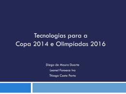 Tecnologias para a Copa 2014 - trabalhos
