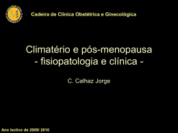 Climatério - fisiopatologia e sintomas