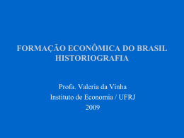 Formação Econômica do Brasil - Instituto de Economia da UFRJ