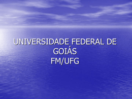 UNIVERSIDADE FEDERAL DE GOIÁS FM/UFG