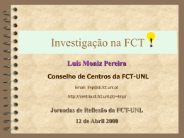 Investigação na FCT/UNL