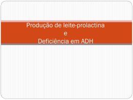Produção de leite-prolactina e Deficiência em ADH