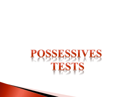 Possessives – Tests