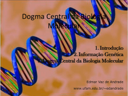 Dogma Central da Biologia Molecular