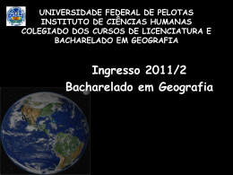 Slides sobre o curso de Geografia – BACHARELADO