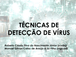 V&iacute;rus: T&eacute;cnicas de Detec&ccedil;&atilde;o e Preven&ccedil;&atilde;o