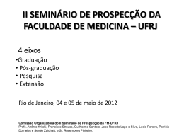 p&oacute;s-gradua&ccedil;&atilde;o e pesquisa na faculdade de medicina da ufrj