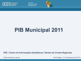 Apresenta&ccedil;&atilde;o PIB Municipal 2011