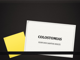Colostomias.