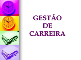 GEST&Atilde;O DE CARREIRA