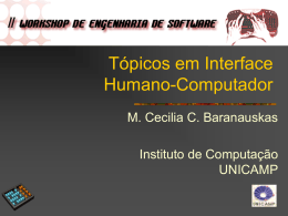 Dr. Maria Cec&iacute;lia Baranauskas (Unicamp)