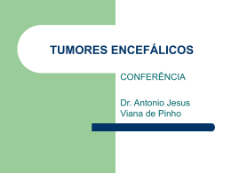 Conferência sobre tumores encefálicos