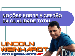 NO&Ccedil;&Otilde;ES SOBRE A GEST&Atilde;O DA QUALIDADE TOTAL