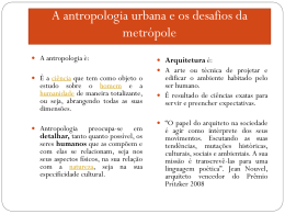 A antropologia urbana e os desafios da metrópole