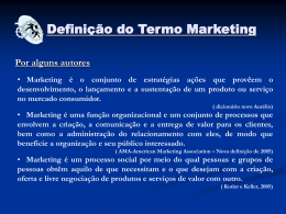 Aula 01 - Definição do termo marketing