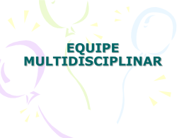 EQUIPE MULTIDISCIPLINAR