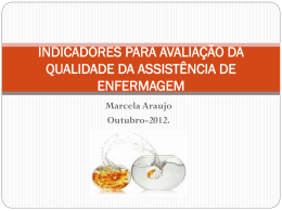 indicadores para avalia&ccedil;&atilde;o da qualidade da assist&ecirc;ncia de
