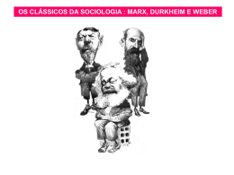 Os Clássicos da Sociologia: Marx