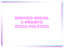 Serviço Social e Projeto Ético-Político