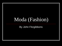 Moda (Fashion)