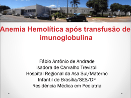 Anemia hemolítica após transfusão de