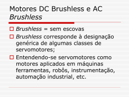 Motores DC Brushless e AC Brushless