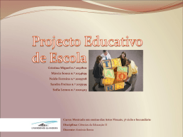 Entrevista – Projecto Educativo de Escola