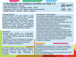 A divulgação da iniciativa científica na Web 2.0 João Victor de Mello